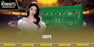 Craps KING88 - Trò Chơi Xúc Xắc Live Casino Hấp Dẫn Nhất